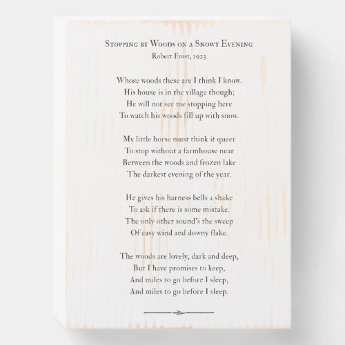 Stopping By Woods on Snowy Evening Poem Frost Wooden Box Sign