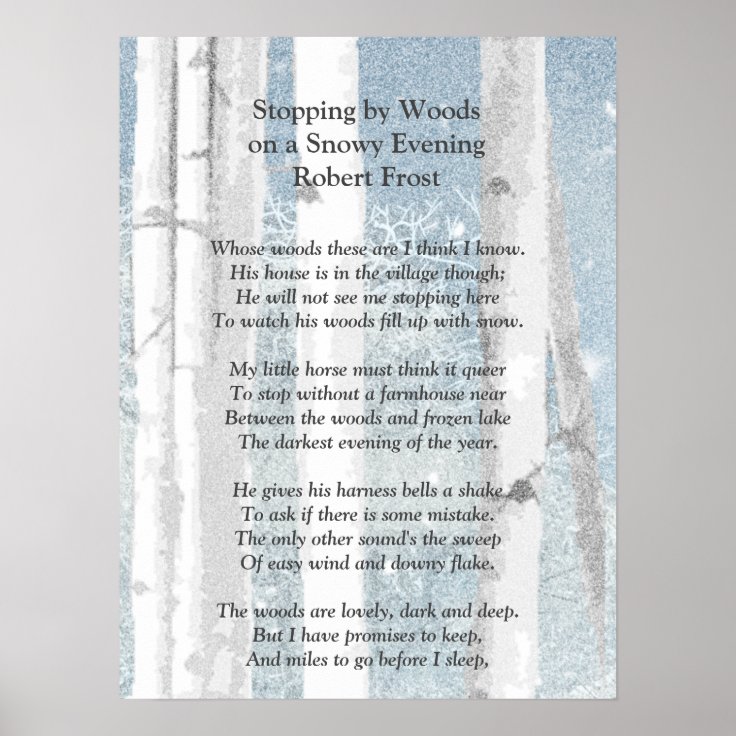 Stopping by Woods Snowy Evening Robert Frost Poem Poster | Zazzle