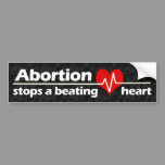 Stops a Beating Heart Pro-Life Abortion Bumper Sticker