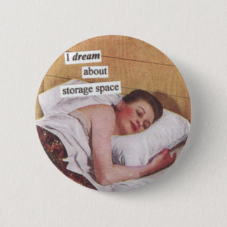 Storage Space Pinback Button