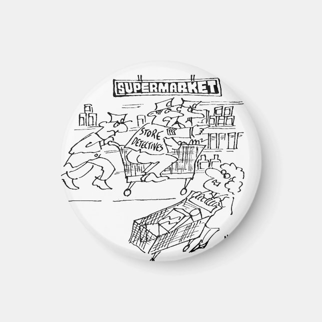 Store Detectives at a Supermarket Magnet (Front)