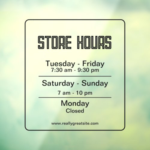 Store Hours l Black Transparent Business Times Window Cling
