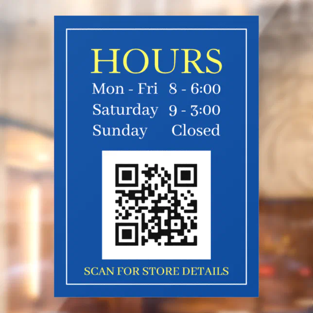 Store Hours Open Sign, QR Code, Dk Blue Yel White Window Cling | Zazzle