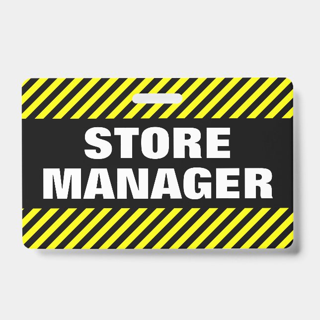 "STORE MANAGER" + Black & Yellow Stripes Badge (Front)