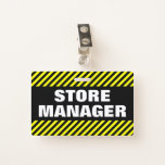 [ Thumbnail: "Store Manager" + Black & Yellow Stripes Badge ]