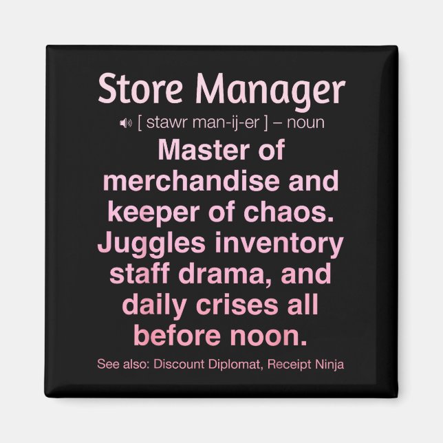 Store Manager  Magnet (Front)