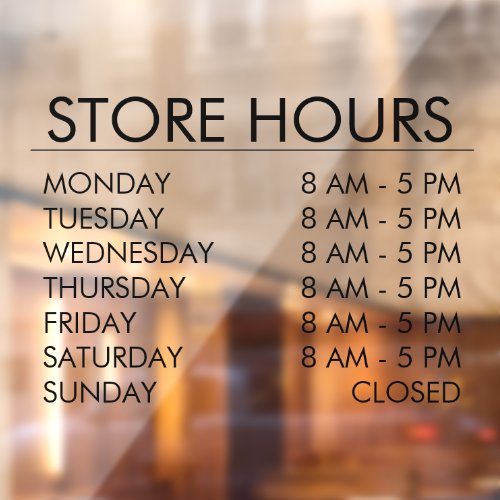 Store Open Hours  Business Black  Window Cling