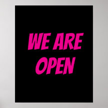 Store Open Sign, Black and Pink Sign