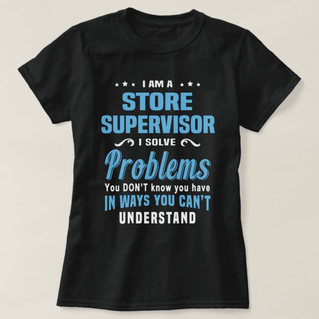 Store Supervisor T-Shirt (Design Front)