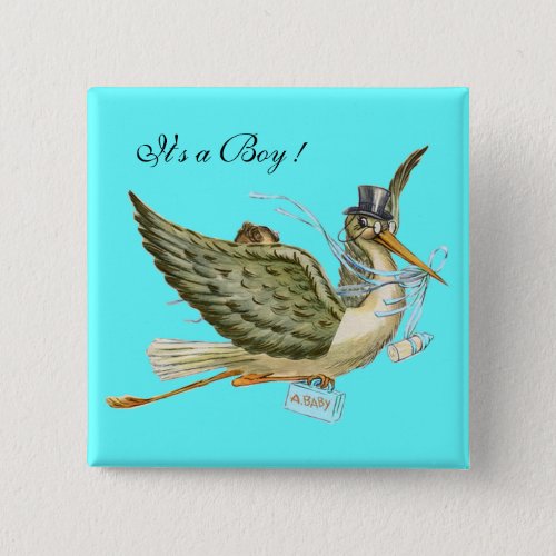 STORK BOY BABY SHOWER Turquoise Blue Its a Boy Pinback Button