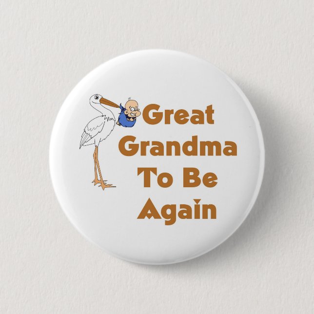 Stork Great Grandma To Be Again Pinback Button (Front)