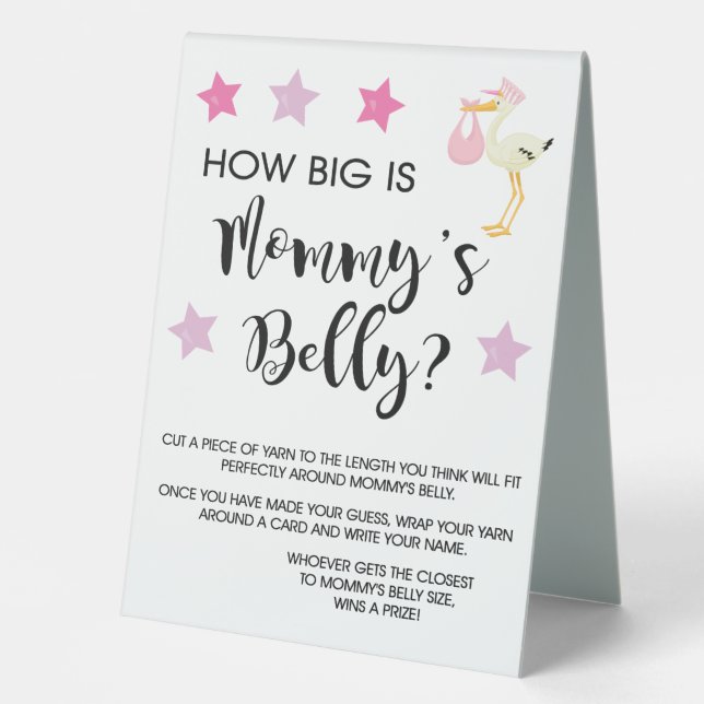 Stork How Big is Mommy Belly Table Sign (Front)