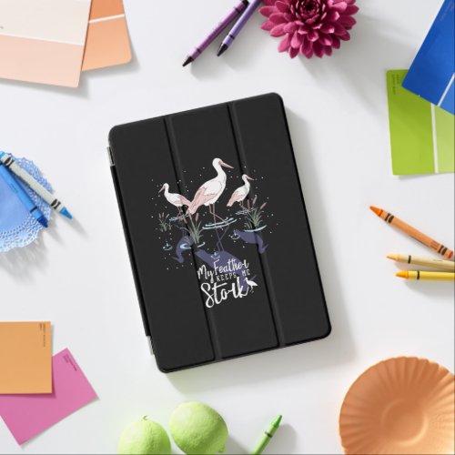 Stork Humor My Feather Keeps Me Stork iPad Air Cover