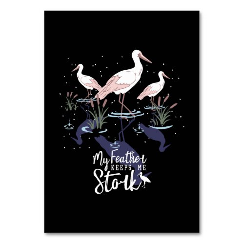 Stork Humor My Feather Keeps Me Stork Table Number