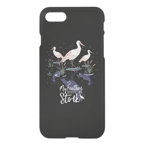 Stork Humor My Feather Keeps Me Stork iPhone SE87 Case