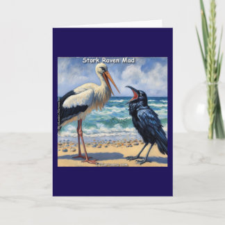 Stork Raven Mad – Beach Bird Banter Card