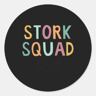 Stork Squad Labor And Delivery Classic Round Sticker