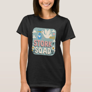Stork Squad Midwife Nurse Matching Unit Labor and  T-Shirt