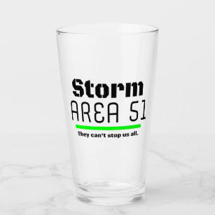 Storm Area 51 They Can't Stop Us all Event Glass