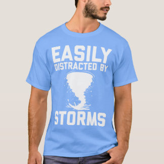 Storm Chaser Fathers Day Meteorologist Storms gift T-Shirt