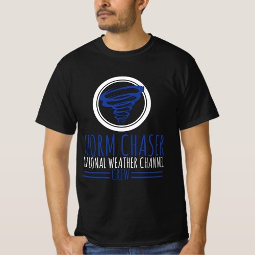 Storm Chaser National Weather Channel Crew T_Shirt