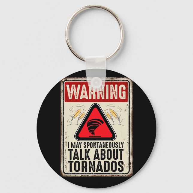 Storm Chaser Storm Hunter Quote Whether Keychain (Front)