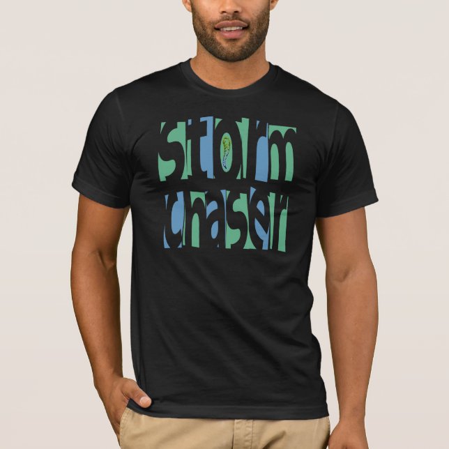 Storm Chaser T-Shirt (Front)