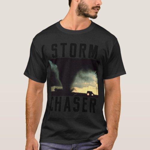 Storm Chaser Tornado Picture Weather Meteorologist T_Shirt