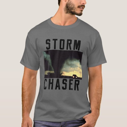 Storm Chaser Tornado Picture Weather Meteorologist T_Shirt