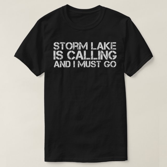 STORM LAKE IA IOWA Funny City Trip Home Roots USA  T-Shirt (Design Front)