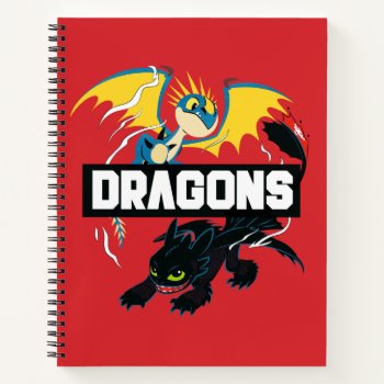 Stormfly & Toothless "dragons" Graphic Notebook by howtotrainyourdragon at Zazzle