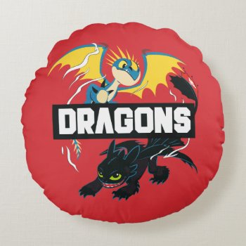 Stormfly & Toothless "dragons" Graphic Round Pillow by howtotrainyourdragon at Zazzle