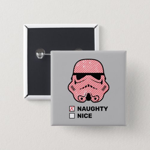 Stormtrooper  Naughty or Nice Button