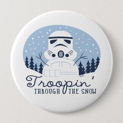 Stormtrooper Snowman "Troopin' Through The Snow" Button