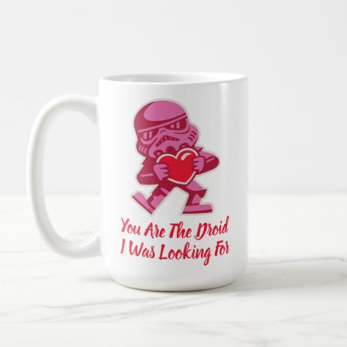 Stormtrooper _ Youre The Droid I Was Looking For Coffee Mug