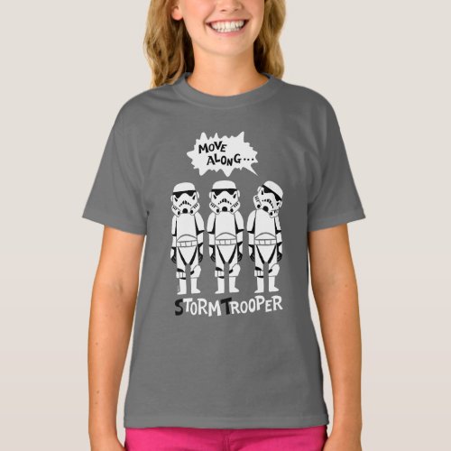 Stormtroopers  Move Along T_Shirt