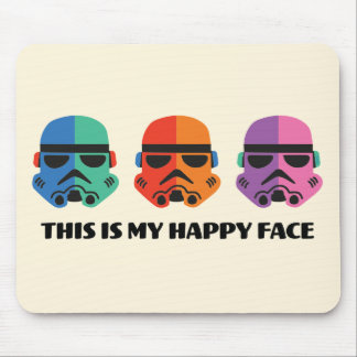 Stormtroopers | This Is My Happy Face Mouse Pad