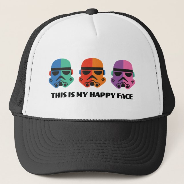 Stormtroopers | This Is My Happy Face Trucker Hat (Front)