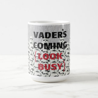 Stormtroopers - Vader's Coming (Look Busy) Coffee Mug