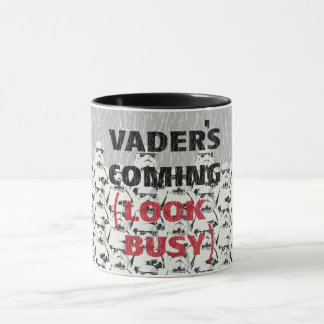 Stormtroopers - Vader's Coming (Look Busy) Mug