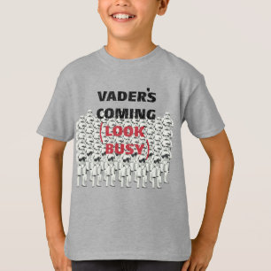 Stormtroopers - Vader's Coming (Look Busy) T-Shirt