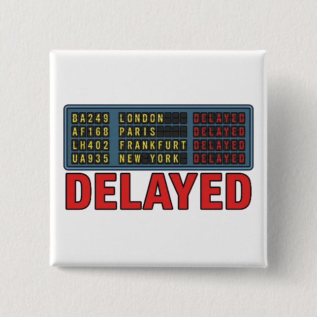 Story of My Life Delayed Travel Button (Front)
