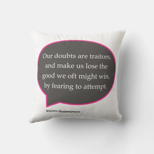 StoryJoulesOur Doubts Are Traitors Throw Pillow