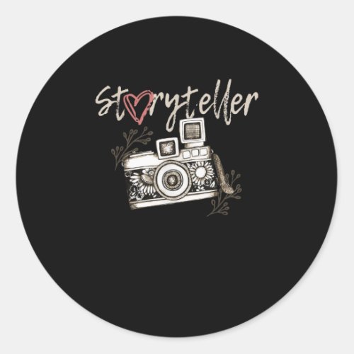 Storyteller Camera Photography Photographer Cool Classic Round Sticker