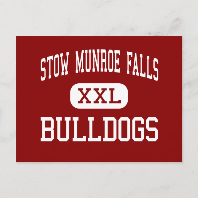 Stow Munroe Falls - Bulldogs - High - Stow Ohio Postcard (Front)