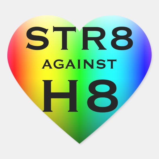 STR8 AGAINST H8 HEART STICKER