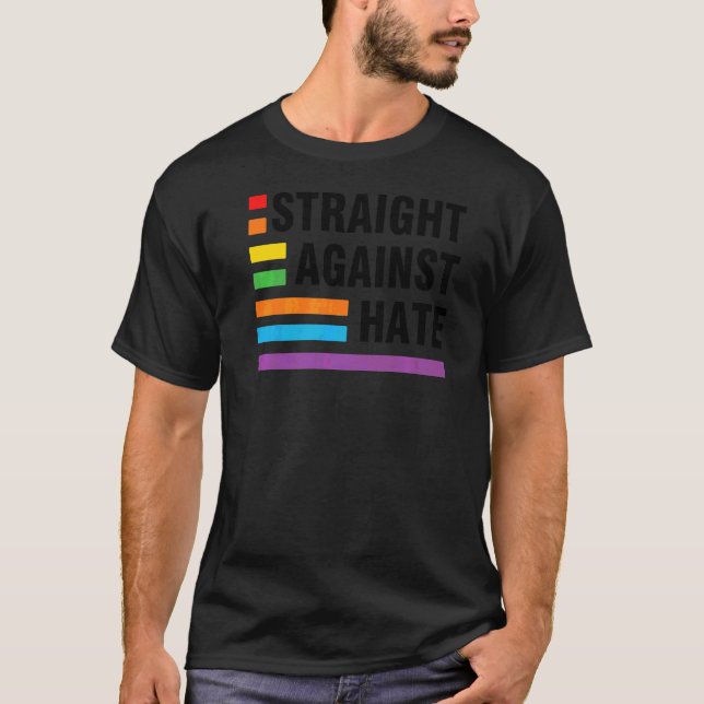 Straight Against Hate  Lgbt Pride T-Shirt (Front)