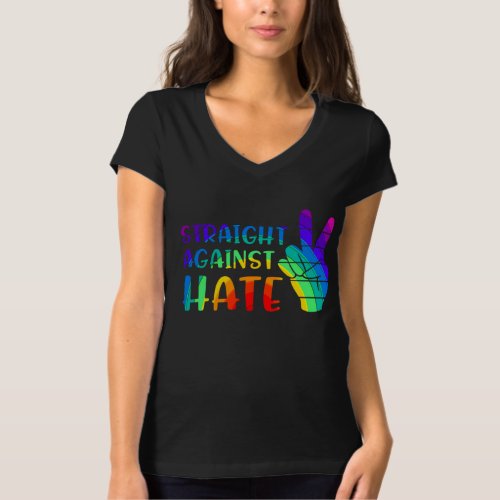 Straight Against Hate _ LGBTQ Ally Pride T_Shirt