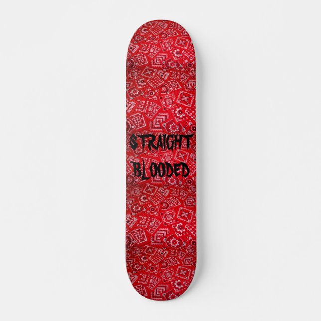 STRAIGHT BLOODED SKATEBOARD DECK (Front)