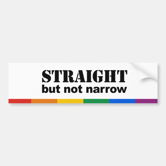 Straight but not narrow bumper sticker (Front)
